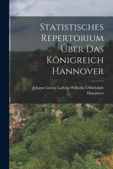 Statistisches Repertorium über das Königreich Hannover