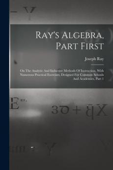 Ray's Algebra Part First