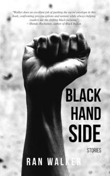 Black Hand Side: Stories