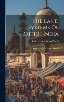 The Land Systems Of British India