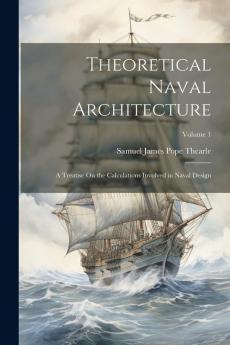 Theoretical Naval Architecture