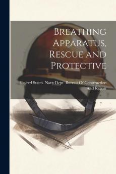 Breathing Apparatus Rescue and Protective