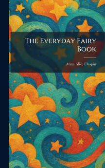 The Everyday Fairy Book