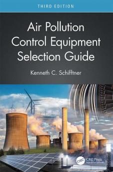 Air Pollution Control Equipment Selection Guide