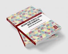 Design for People Living with Dementia
