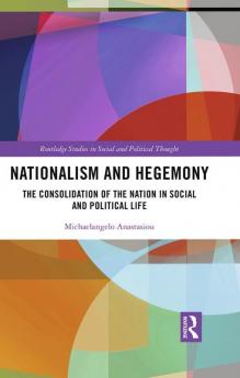 Nationalism and Hegemony