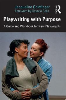 Playwriting with Purpose