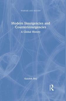 Modern Insurgencies and Counterinsurgencies