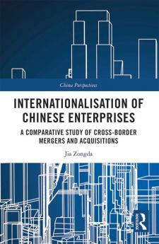 Internationalisation of Chinese Enterprises