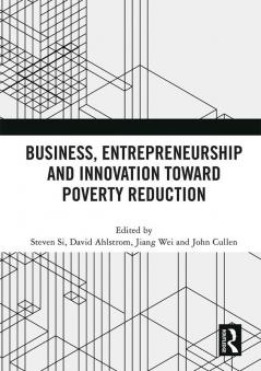 Business Entrepreneurship and Innovation Toward Poverty Reduction