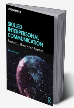 Skilled Interpersonal Communication