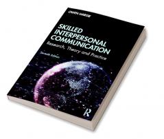 Skilled Interpersonal Communication