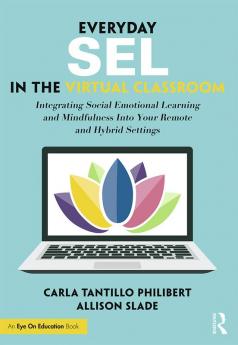 Everyday SEL in the Virtual Classroom