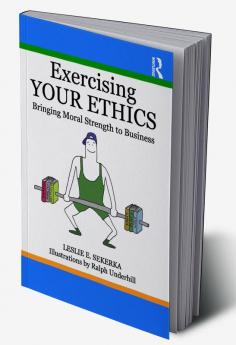 Exercising Your Ethics