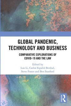 Global Pandemic Technology and Business