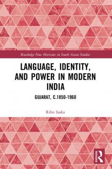 Language Identity and Power in Modern India