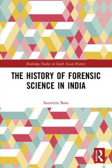 History of Forensic Science in India