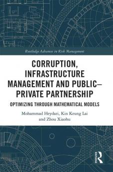 Corruption Infrastructure Management and Public–Private Partnership