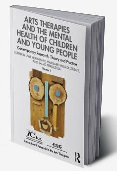 Arts Therapies and the Mental Health of Children and Young People