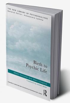 Birth to Psychic Life