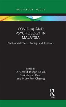 COVID-19 and Psychology in Malaysia