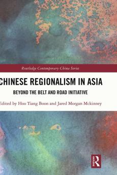 Chinese Regionalism in Asia