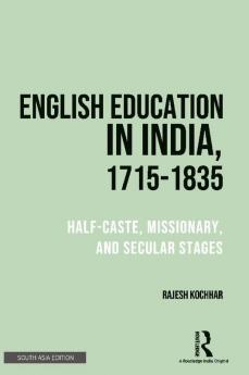 English Education in India 1715-1835
