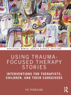 Using Trauma-Focused Therapy Stories