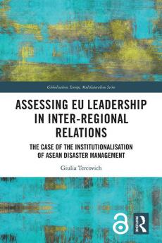 Assessing EU Leadership in Inter-regional Relations