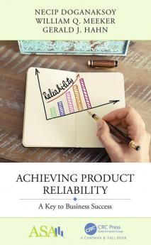 Achieving Product Reliability