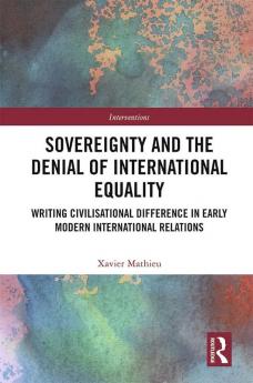 Sovereignty and the Denial of International Equality