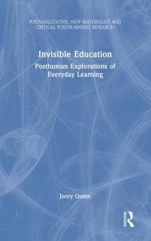 Invisible Education