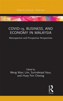 COVID-19 Business and Economy in Malaysia