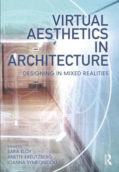 Virtual Aesthetics in Architecture