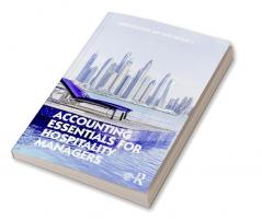 Accounting Essentials for Hospitality Managers