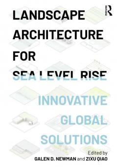 Landscape Architecture for Sea Level Rise