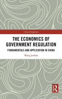 Economics of Government Regulation