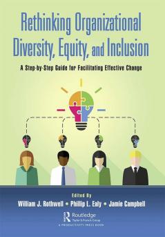 Rethinking Organizational Diversity Equity and Inclusion