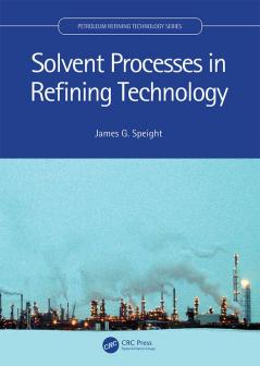 Solvent Processes in Refining Technology