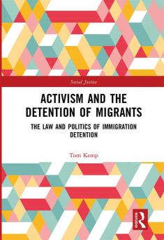 Activism and the Detention of Migrants