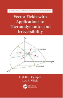 Vector Fields with Applications to Thermodynamics and Irreversibility