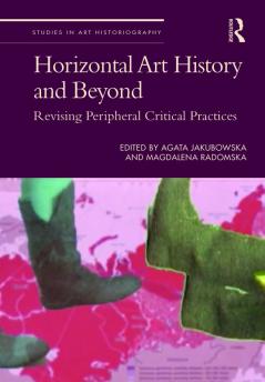 Horizontal Art History and Beyond