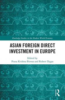 Asian Foreign Direct Investment in Europe