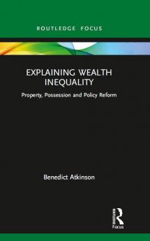 Explaining Wealth Inequality