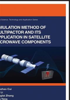 Simulation Method of Multipactor and Its Application in Satellite Microwave Components