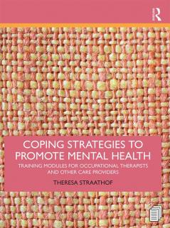 Coping Strategies to Promote Mental Health