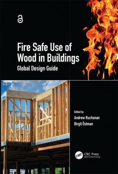 Fire Safe Use of Wood in Buildings