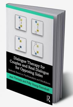 Dialogue Therapy for Couples and Real Dialogue for Opposing Sides