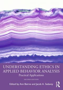 Understanding Ethics in Applied Behavior Analysis