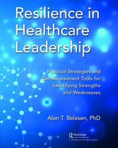 Resilience in Healthcare Leadership